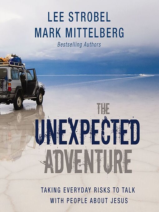 Title details for The Unexpected Adventure by Lee Strobel - Wait list
